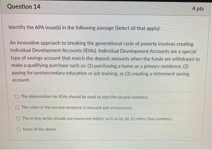 APA Style Writing Question 14 4 pts Identify the