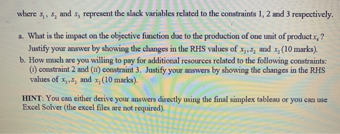 Let consider the following linear program: