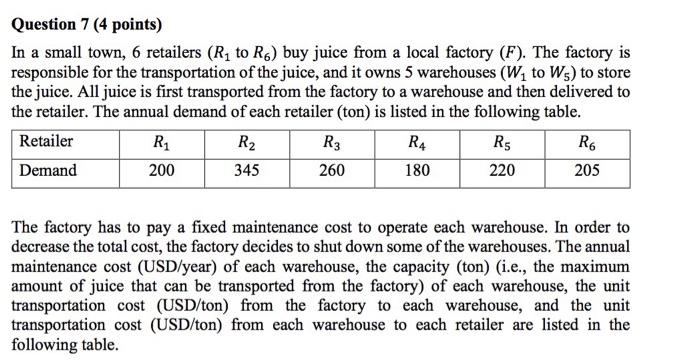 Question 7 (4 points) In a small town, 6