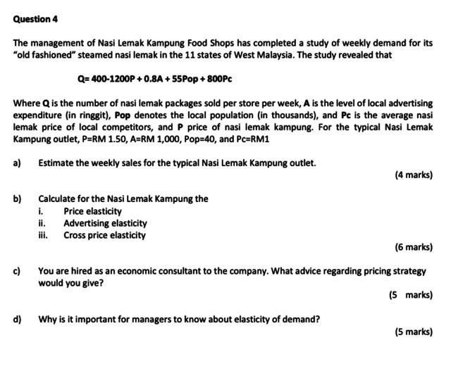 Question 4 The management of Nasi Lemak Kampung