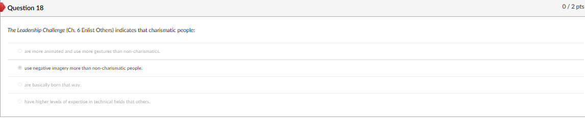 Question 12 0/2 pts In Chapter 4 of The