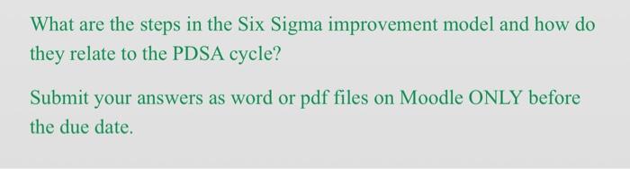 What are the steps in the Six Sigma improvement