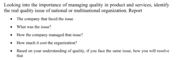 Looking into the importance of managing quality