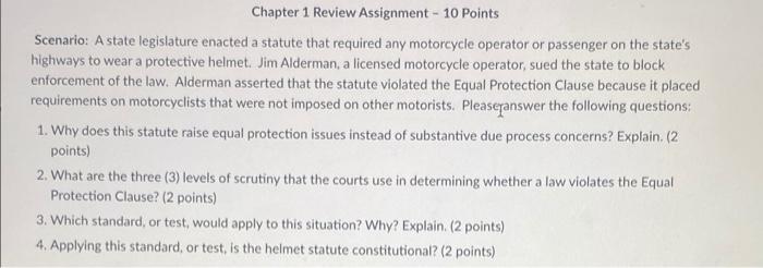 Chapter 1 Review Assignment - 10 Points Scenario: