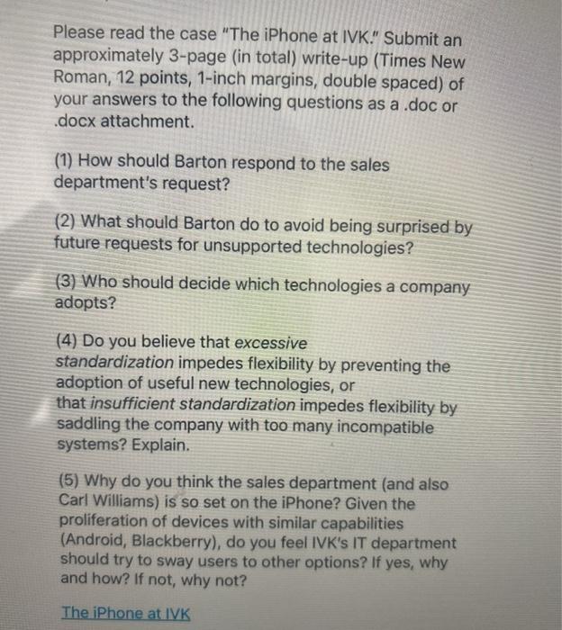 Please read the case "The iPhone at IVK." Submit