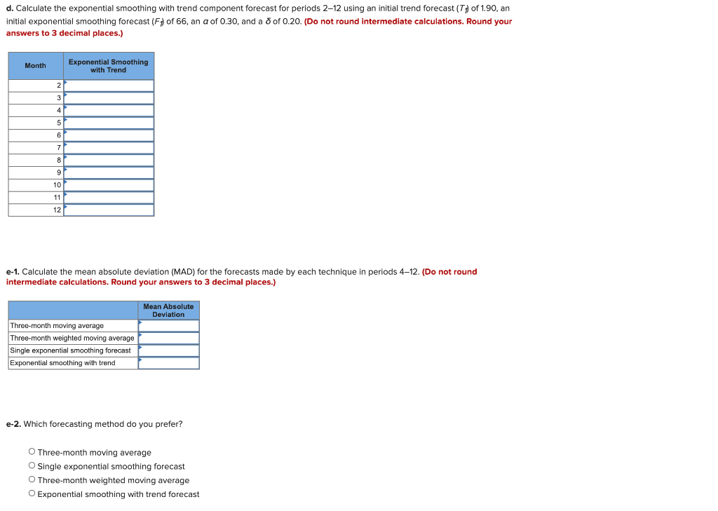 Your manager is trying to determine what