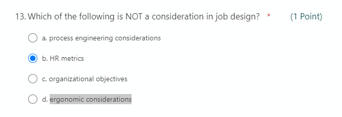 13. Which of the following is NOT a consideration