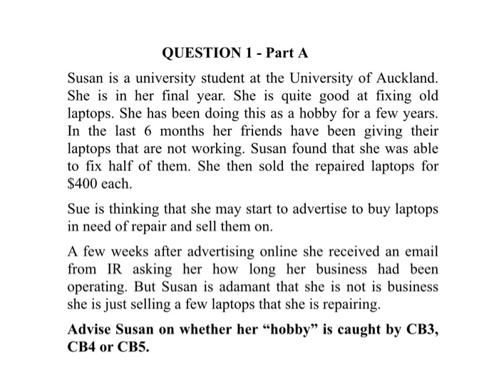 QUESTION 1 - Part A Susan is a university student