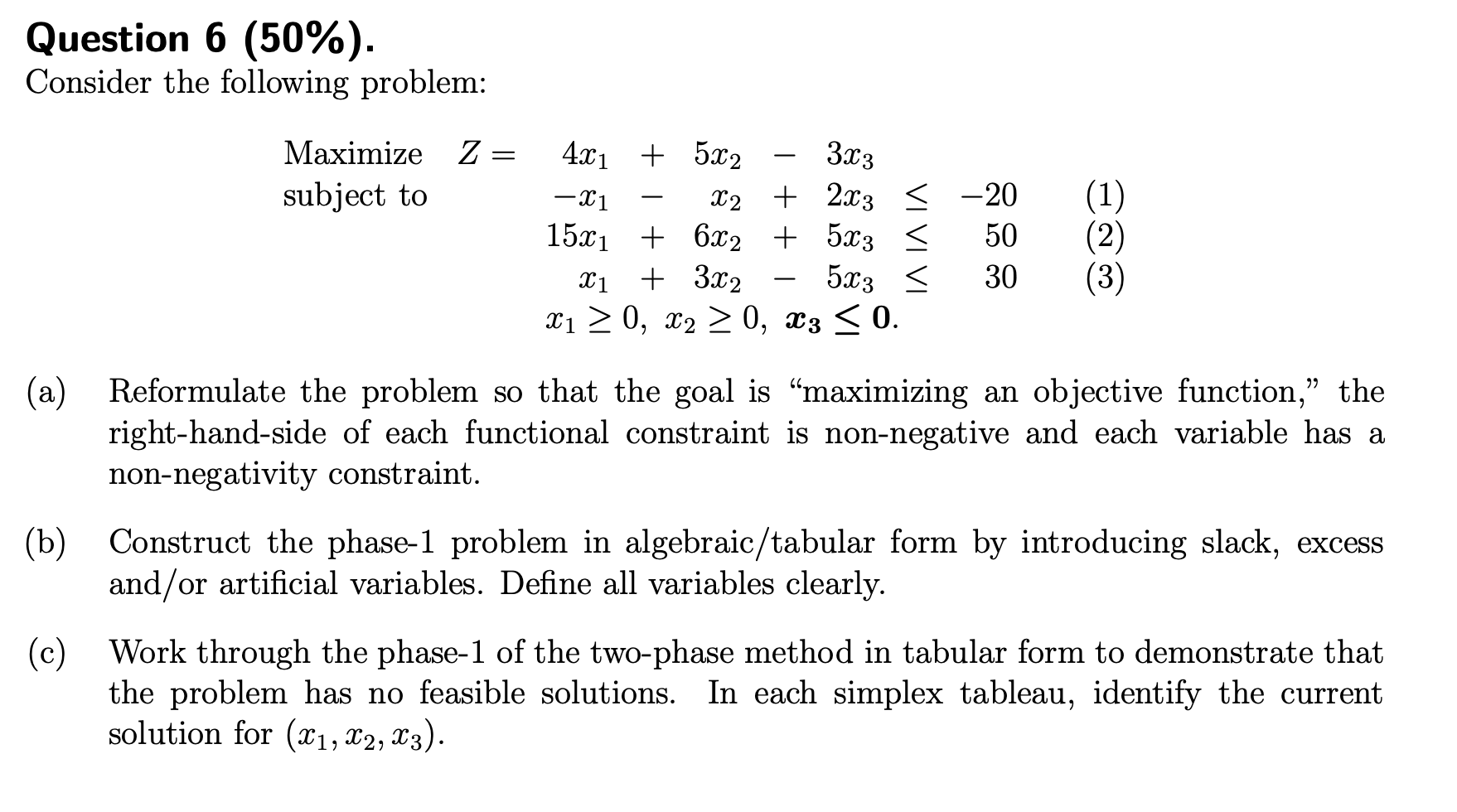 Question 6 (50%). Consider the following problem: