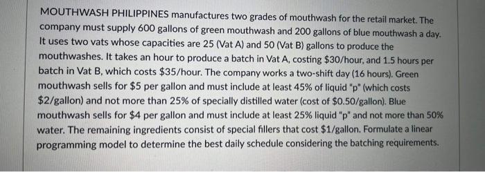 MOUTHWASH PHILIPPINES manufactures two grades of