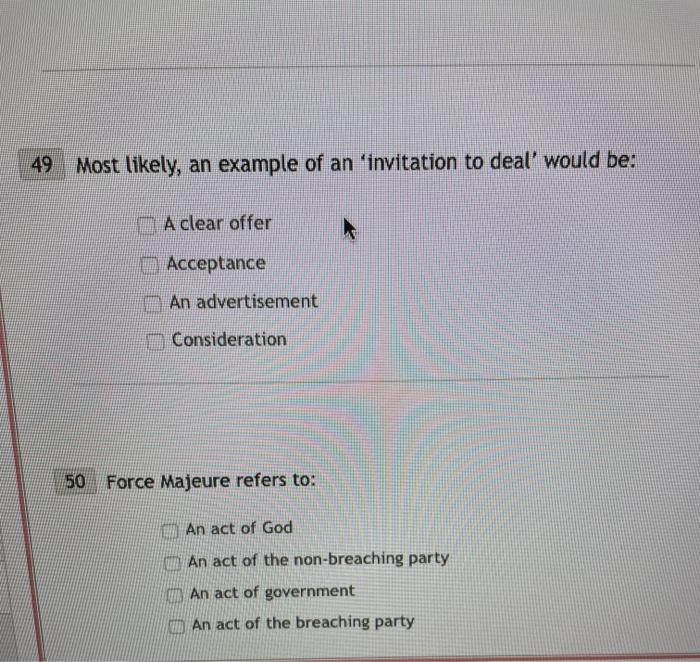 49 Most likely, an example of an 'invitation to