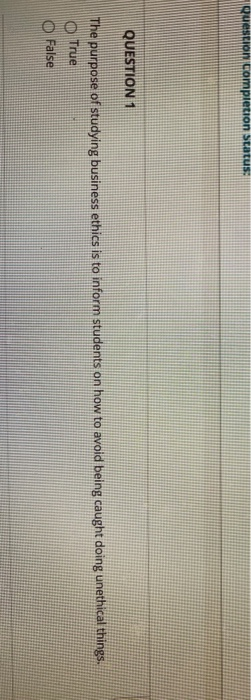 Question completion Status: QUESTION 1 The