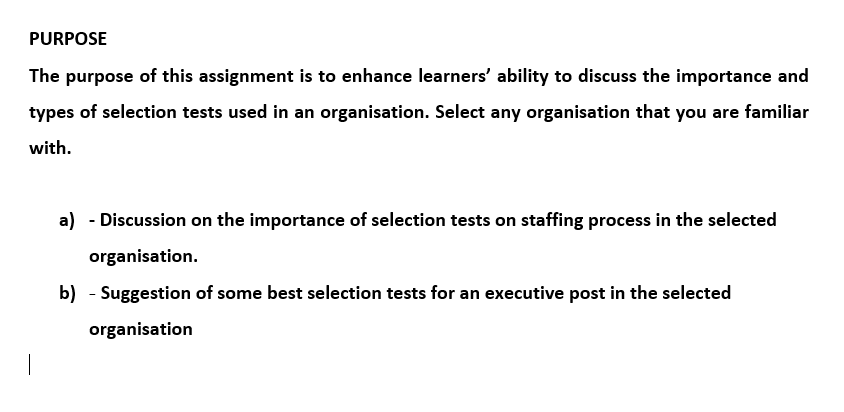 PURPOSE The purpose of this assignment is to