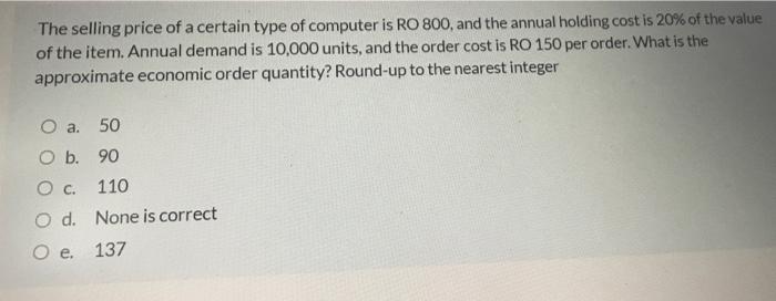 The selling price of a certain type of computer