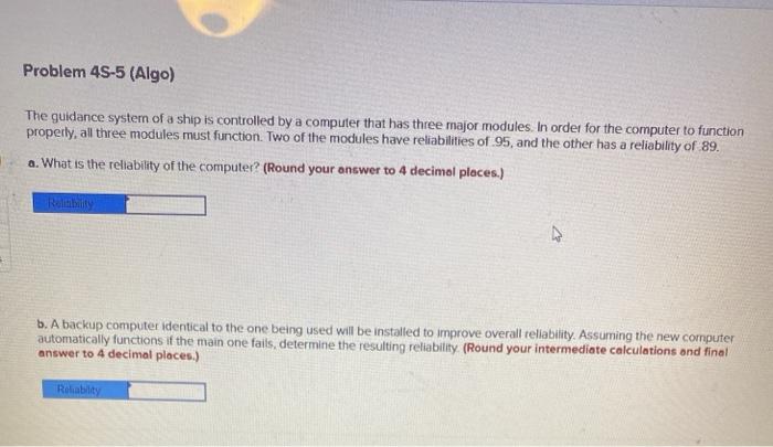 Problem 45-4 (Algo) A product engineer has