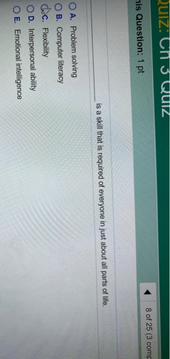QUIZ: Cn3 QUIZ 8 of 25 (3 com mis Question: 1 pt