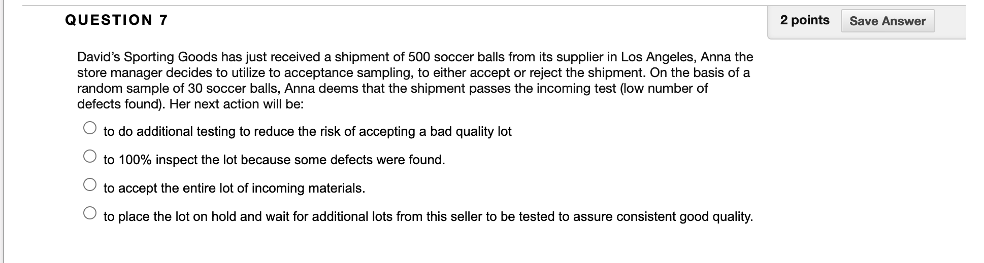 QUESTION 7 2 points Save Answer David's Sporting
