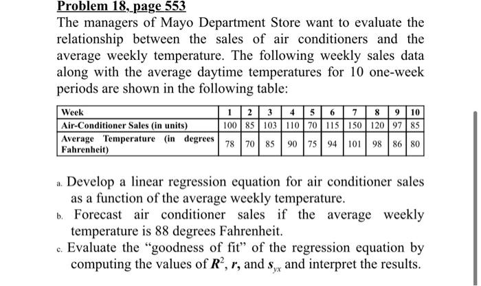 Problem 18, page 553 The managers of Mayo