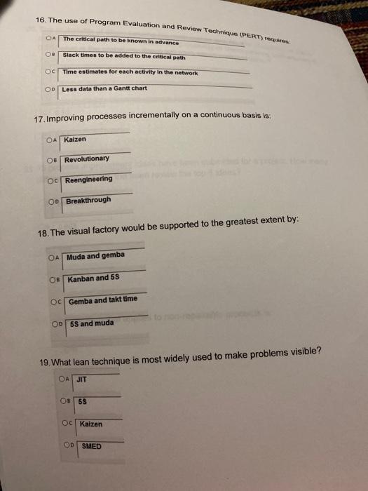 16. The use of Program Evaluation and Review