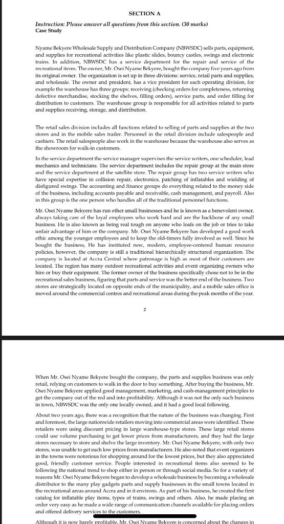 SECTION A Instruction: Please answer all