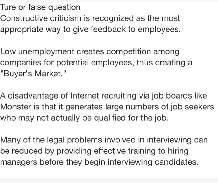 Ture or false question Constructive criticism is