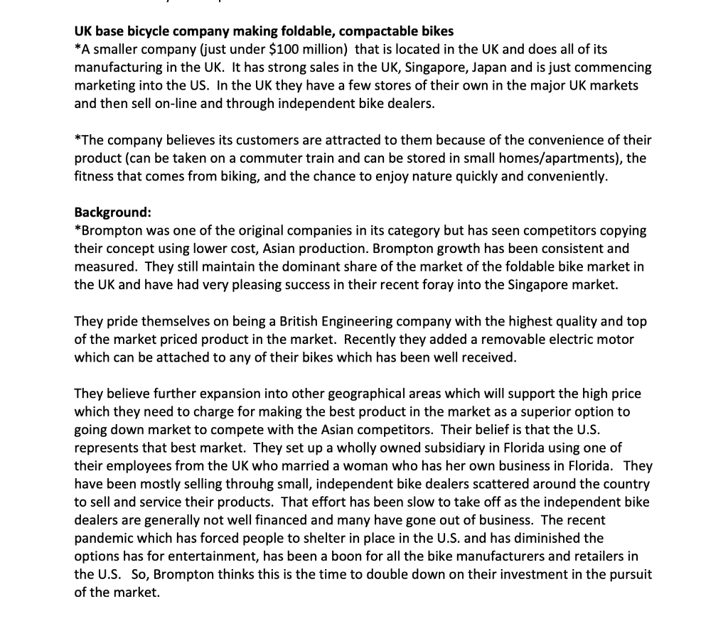 1. Is this the right time for Brompton to try to