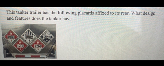 This tanker trailer has the following placards