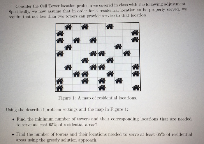 Cell Tower Location Consider the Cell Tower