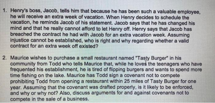 1. Henry's boss, Jacob, tells him that because he