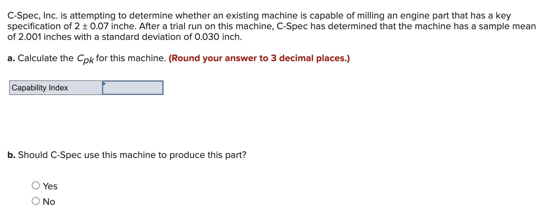 C-Spec, Inc. is attempting to determine whether