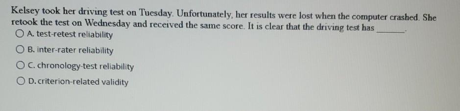 Kelsey took her driving test on Tuesday.
