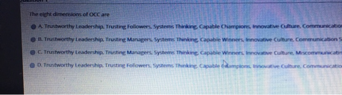 The eight dimensions of OCC are O A Trustworthy