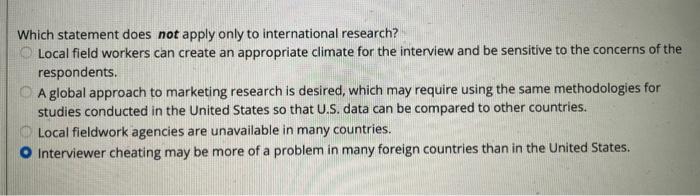 Which statement does not apply only to