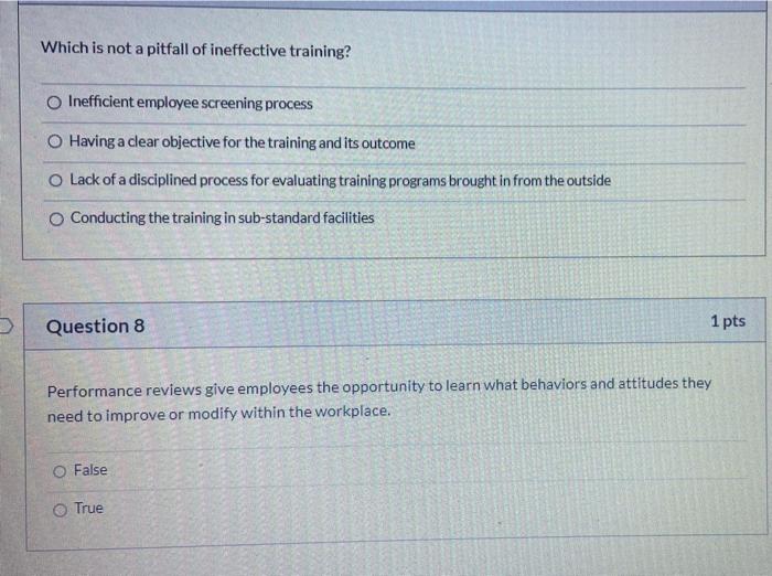 Which is not a pitfall of ineffective training?