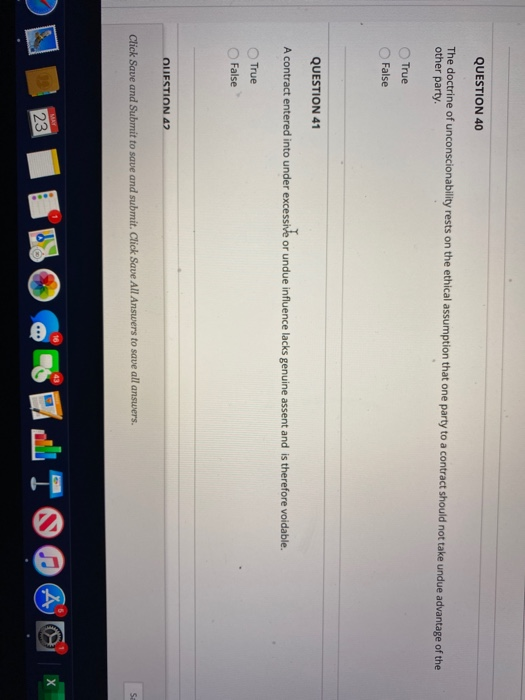 QUESTION 40 The doctrine of unconscionability