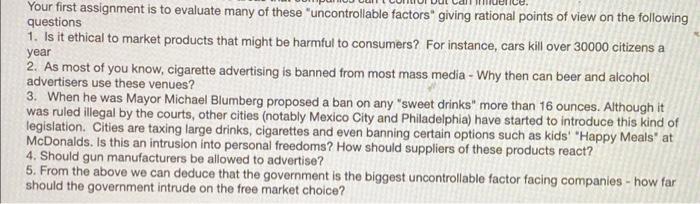 Your first assignment is to evaluate many of