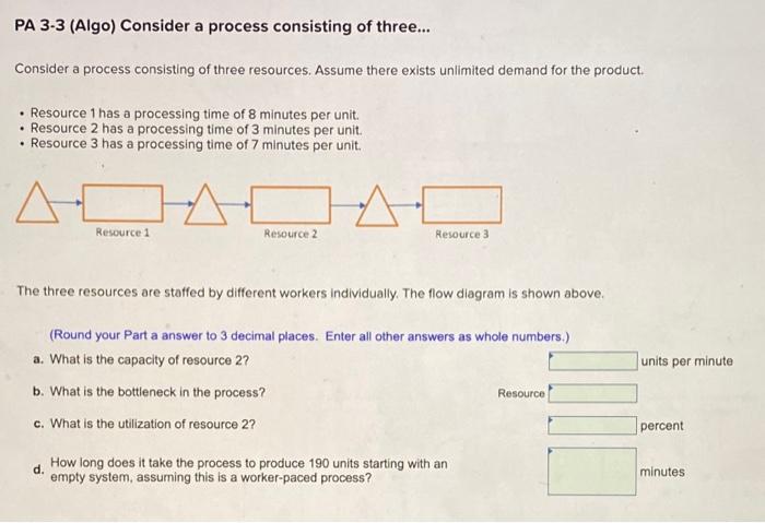 PA 33 (Algo) Consider a process consisting of