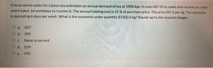 A local whole seller for Lipton tea estimates an