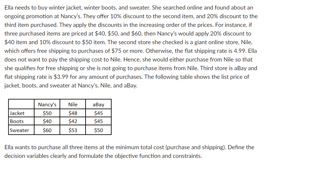 Ella needs to buy winter jacket, winter boots,