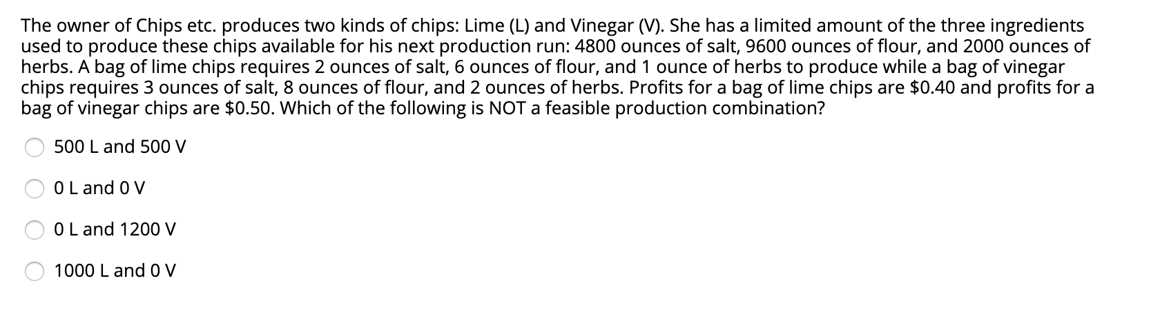 The owner of Chips etc. produces two kinds of