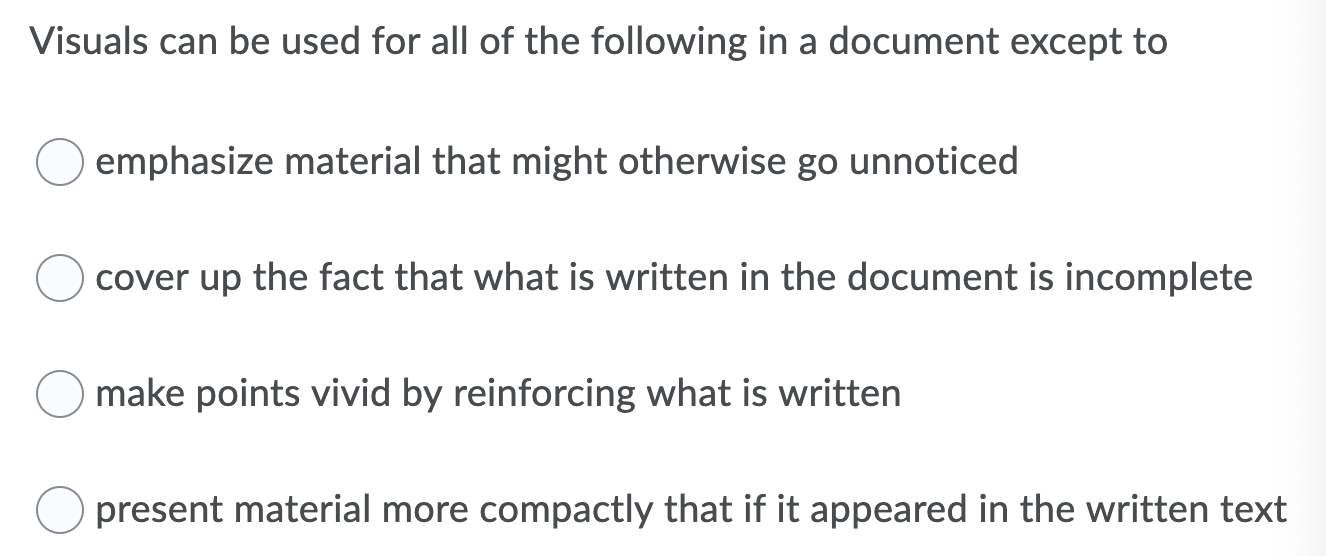 Visuals can be used for all of the following in a