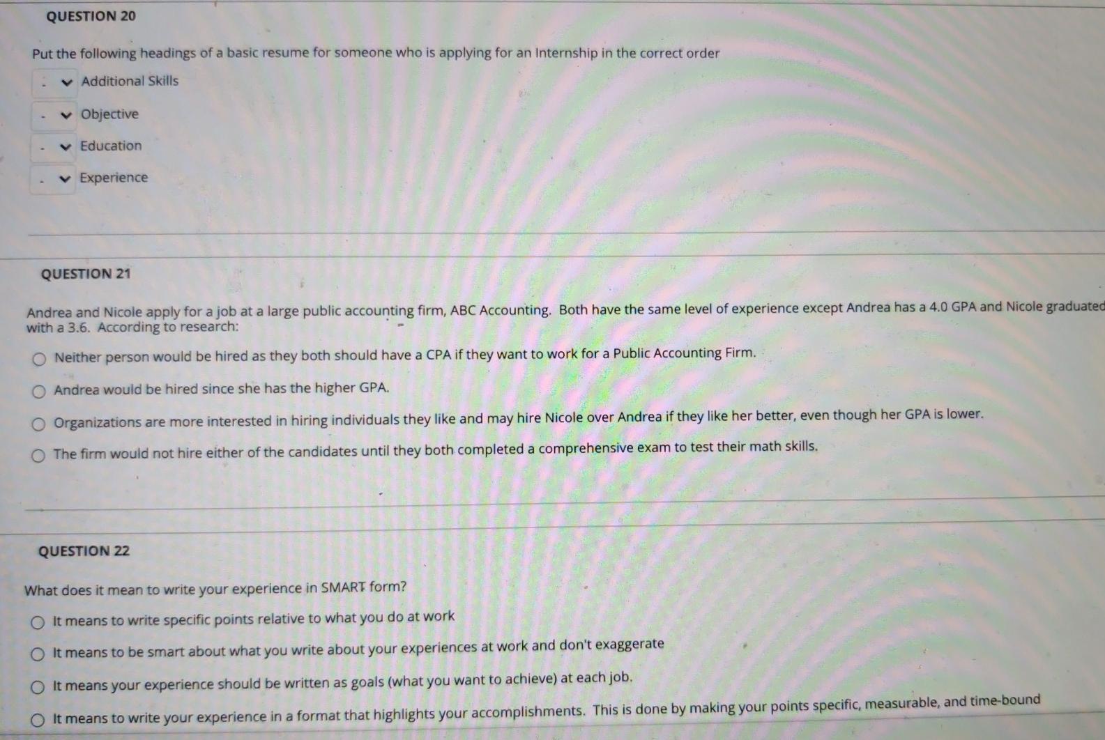 QUESTION 11 The MAPP Assessment: helps to assure