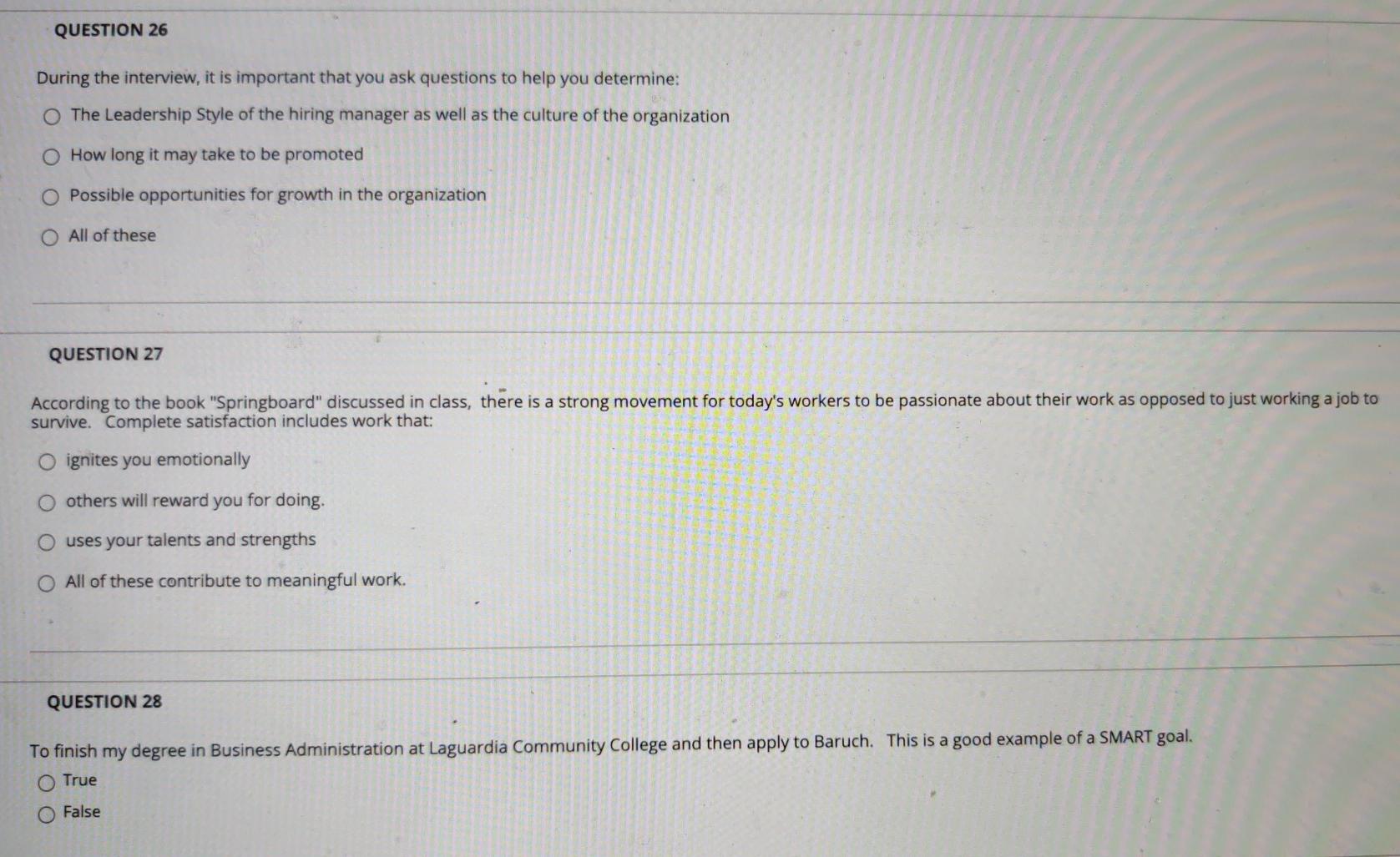 QUESTION 11 The MAPP Assessment: helps to assure