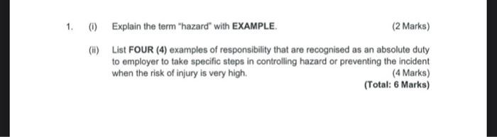 safety management 1. (i) Explain the term