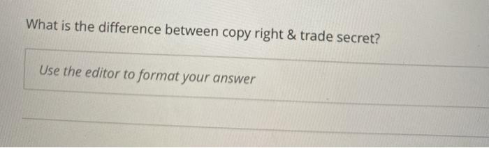 What is the difference between copy right & trade