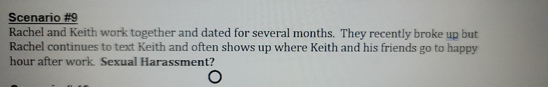 Scenario #9 Rachel and Keith work together and