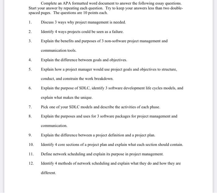 Start your answer by repeating each question. Try