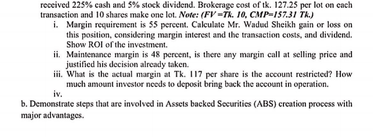 Question5 a. Mr. Wadud Sheikh bought 1150 lots of