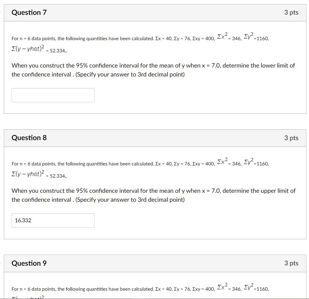 Question 7 3 pts For n = 6 data points, the