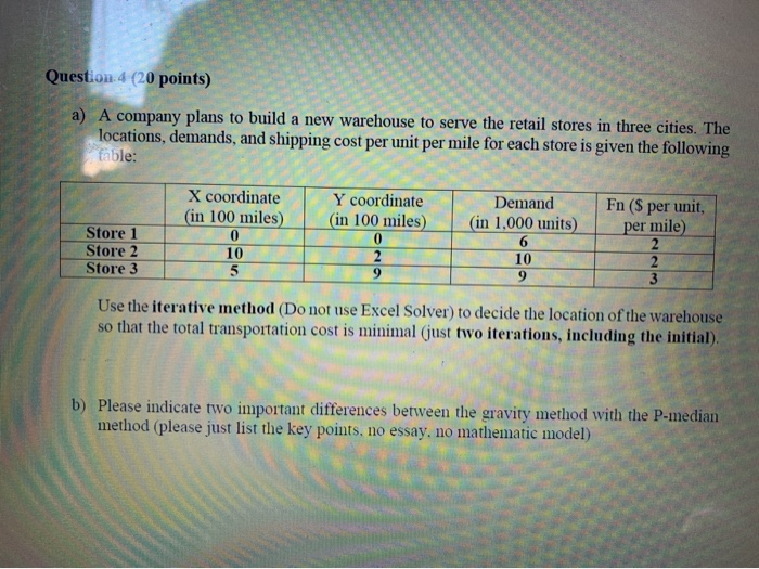 Question 4 (20 points) a) A company plans to